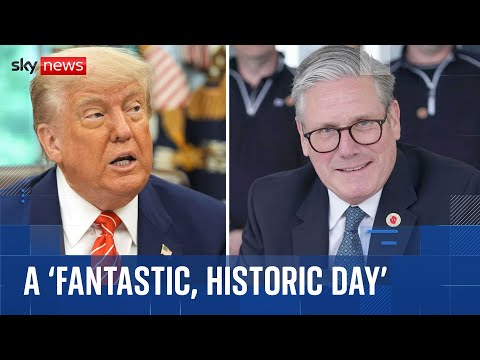 Starmer and Trump hail trade deal – but do their claims stack up?