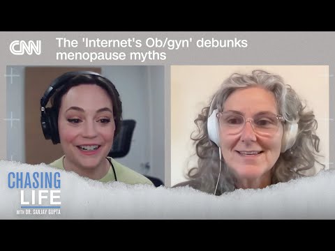The ‘Internet’s Ob/gyn’ debunks menopause myths | Chasing Life