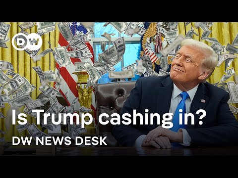 Jets, crypto, foreign cash: Is Trump turning the US presidency into a business opportunity?