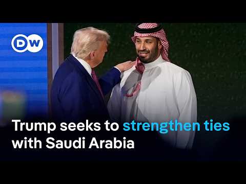 Trump’s Middle East trip: What do the US and Saudi Arabia seek from each other? | DW News
