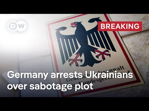Ukrainian nationals arrested over alleged pro-Russian sabotage plot | DW News