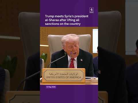 Trump meets Syria’s president al-Sharaa after lifting all sanctions on the country