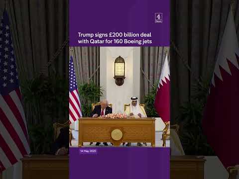 Trump signs £200 billion deal with Qatar for 160 Boeing jets