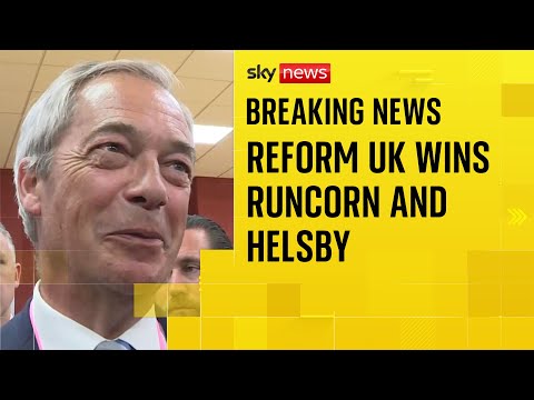 Farage declares Reform UK ‘are the opposition now’ after Runcorn win