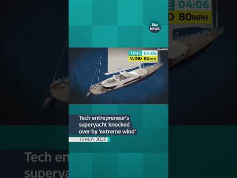 Tech entrepreneur’s superyacht knocked over by ‘extreme wind’ | ITV News