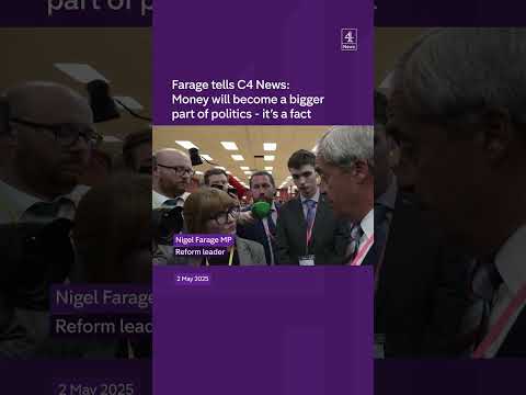 Nigel Farage tells Channel 4 News: Money will become ‘a bigger part of politics … it’s a fact.