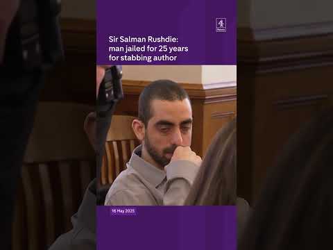 Sir Salman Rushdie: man jailed for 25 years for stabbing author