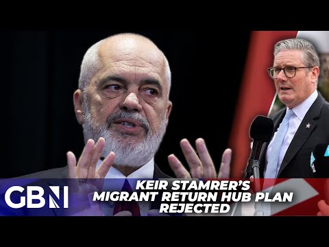 ‘Embarrassing!’ | Albanian PM Publicly Rejects Starmer’s Migrant Return Hub Plan