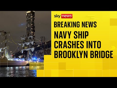 Mexican navy ship crashes into New York’s Brooklyn Bridge