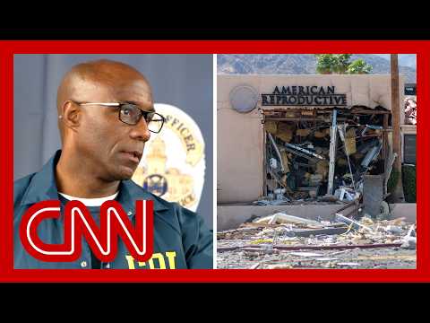 Officials identify suspect in California fertility clinic explosion