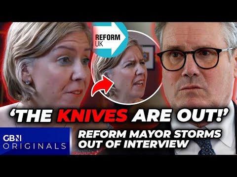 WATCH: Reform UK mayor STORMS OUT of interview after GRILLING as political ‘KNIVES come OUT!’