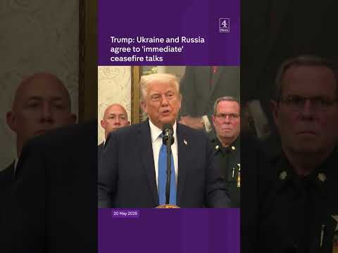 Trump: Ukraine and Russia agree to ‘immediate’ ceasefire talks