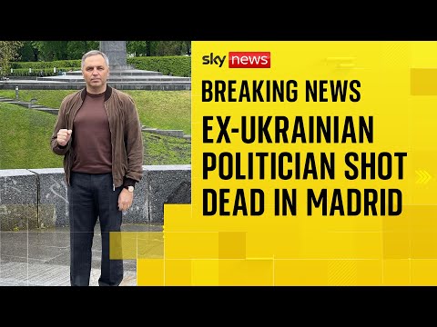 Former Ukrainian politician shot dead outside school in Madrid