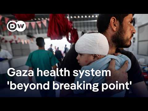 WHO: Israel pushes Gaza’s health system beyond breaking point | DW News