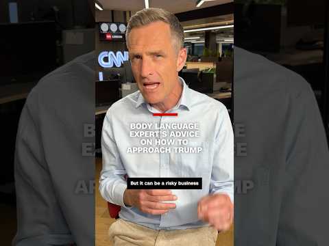 Body language expert’s advice on how to approach Trump