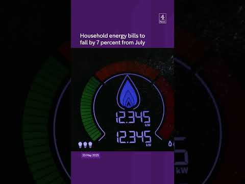 Household energy bills to fall by 7 percent from July