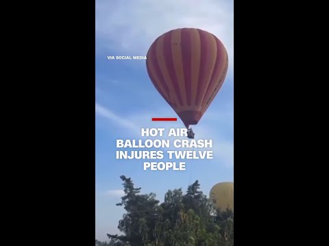 Hot air balloon crash in Mexico injures at least twelve people