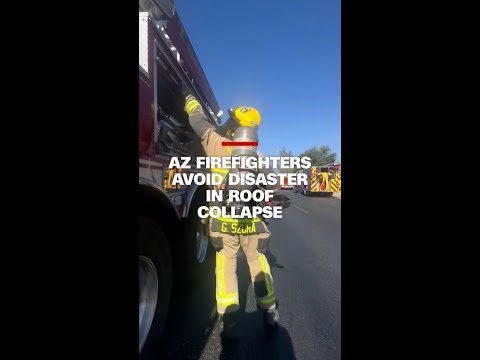 AZ firefighters avoid disaster in roof collapse