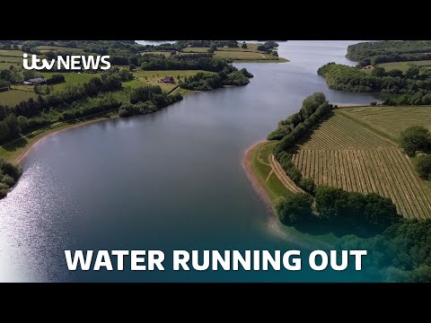Why the UK still won’t have enough water despite building new reservoirs  | ITV News