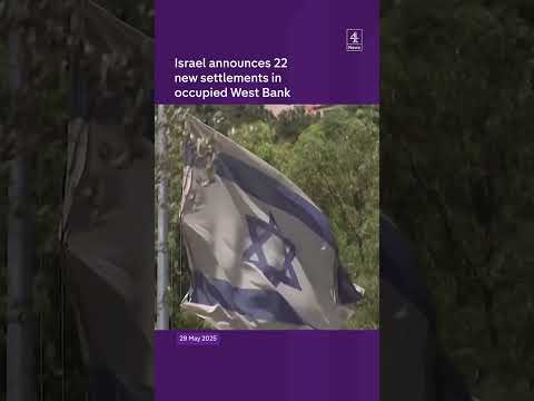 Israel announces 22 new settlements in occupied West Bank