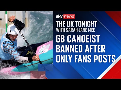 British canoeist claims he’s been banned due to posting Only Fans content