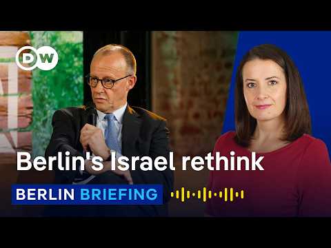 Germany toughens its tone on Israel | Berlin Briefing Podcast