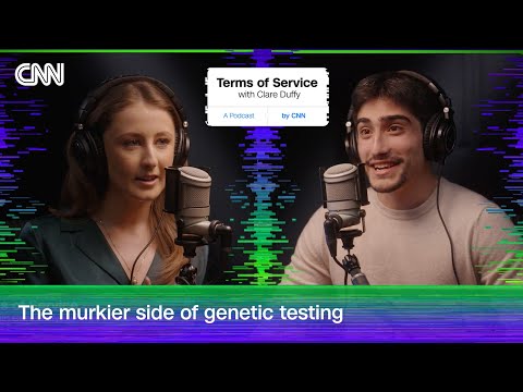 The murkier side of genetic testing | Terms of Service