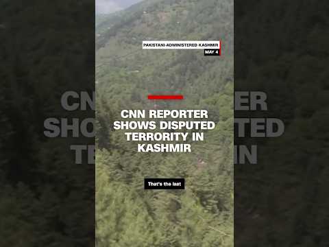 CNN reporter shows disputed territory in Kashmir