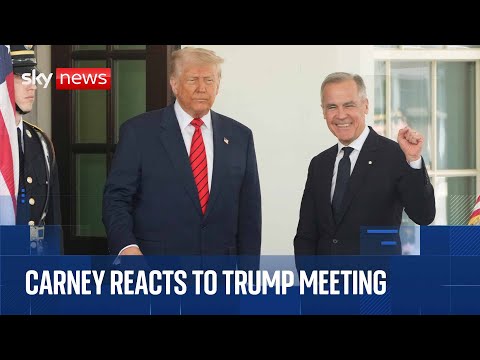 Mark Carney reacts to meeting Donald Trump – after telling president Canada is not for sale