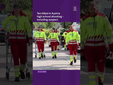 Ten killed in Austria high school shooting – including suspect