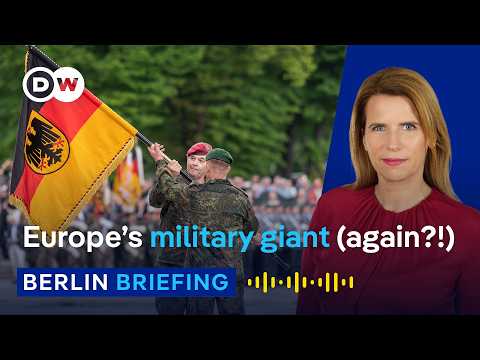 How ready are Germans to defend Europe? | Berlin Briefing Podcast