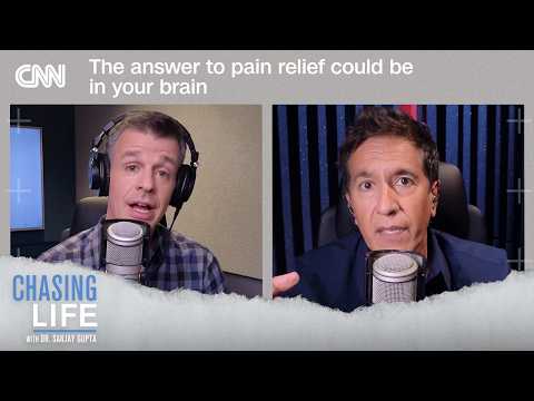 The answer to pain relief could be in your brain | Chasing Life