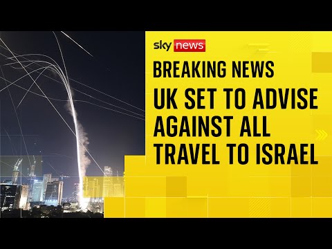 UK set to advise against all travel to Israel, Sky News understands