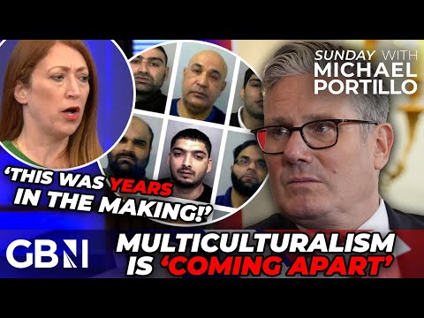 National inquiry into grooming gangs signifies the ‘DECADES’ long ‘COMING APART’ of multiculturalism