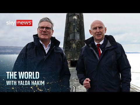 Starmer pledges to deliver a “battle-ready, armour-clad” UK | The World with Yalda Hakim