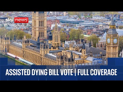 MPs to debate and vote on the assisted dying bill | Sky News coverage