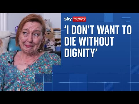 ‘For me it’s an end of suffering, it’s an end of pain’ says assisted dying supporter