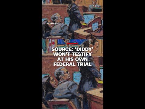 Source: ‘Diddy’ won’t testify at his own federal trial