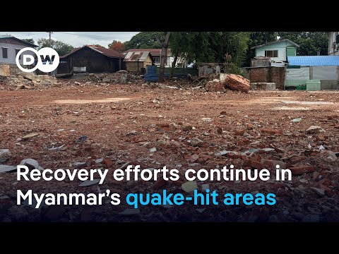 UN: Millions still need help after Myanmar quake | DW News