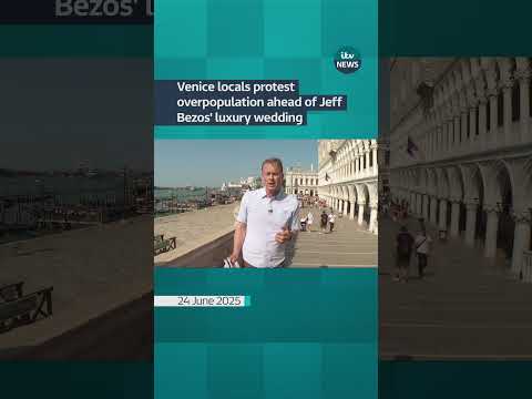 Bezos’ wedding is rumoured to cost $20 million, but overtourism protests continue #itvnews