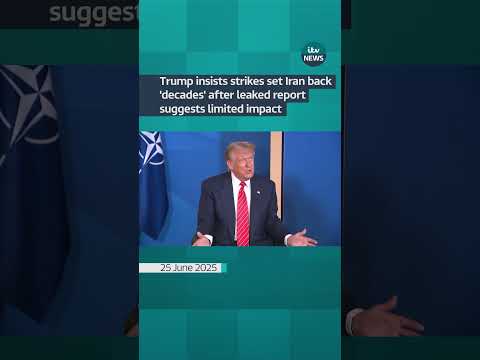 Trump insists strikes set Iran back ‘decades’ after leaked report suggests limited impact | ITV News