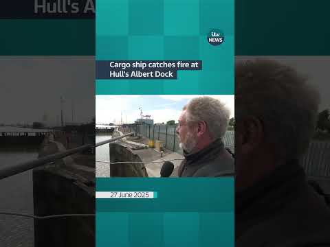 Cargo ship catches fire at Hull’s Albert Dock #itvnews