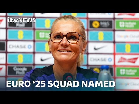 Watch live as Sarina Wiegman names the England squad for Euro 2025 | ITV News