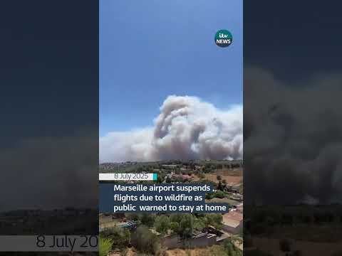 Marseille airport suspends flights due to wildfire as public warned to stay at home #itvnews #news