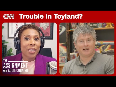 Hasbro’s CEO: How trade wars and culture wars are changing the toy business | The Assignment