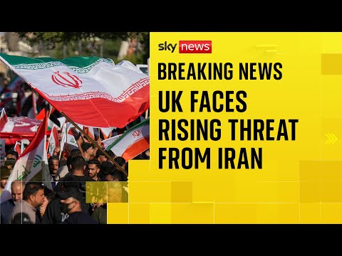 ‘Physical threat’ from Iran on people living in UK has ‘increased significantly’