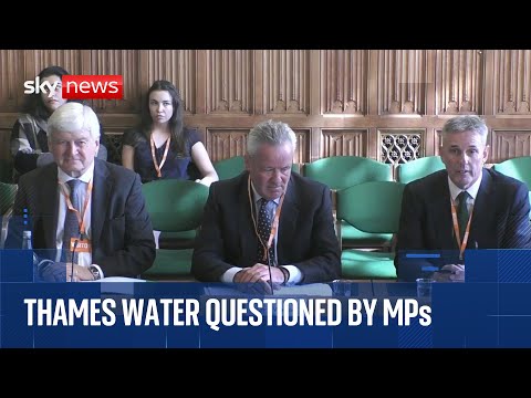 Thames Water bosses face MPs on the Environment, Food and Rural Affairs Select Committee