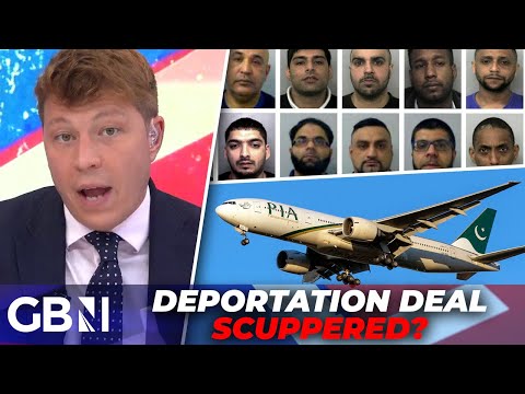 Grooming gang deportation deal in doubt | ‘MAJOR bargain chip’ blown as Pakistan airline ban lifted