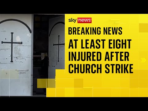 Gaza: At least eight people are injured after an Israeli strike on Catholic church