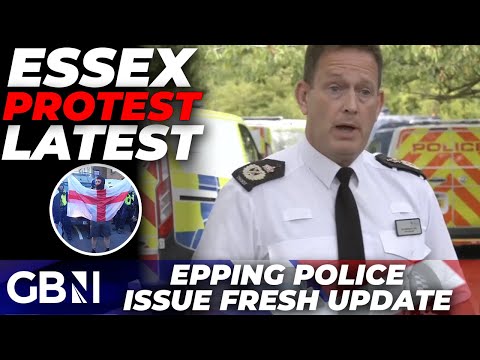 BREAKING: Essex Police Chief Hits Back at Calls to Resign Issuing Update on Epping Migrant Protests